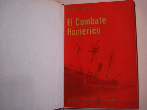 El Combate Homérico - Vicente Grez