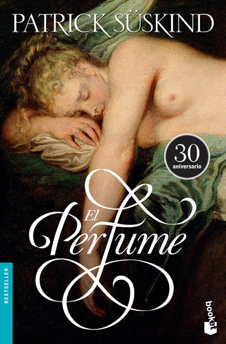 El Perfume:   Patrick Suskind, , Tapa Blanda, 