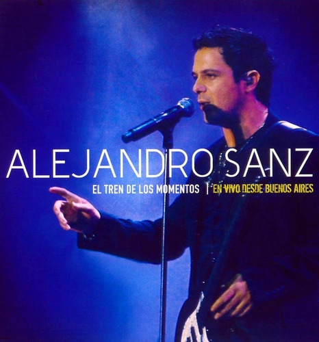 Alejandro Sanz: El Tren De Los Momentos, En Vivo (dvd + Cd)