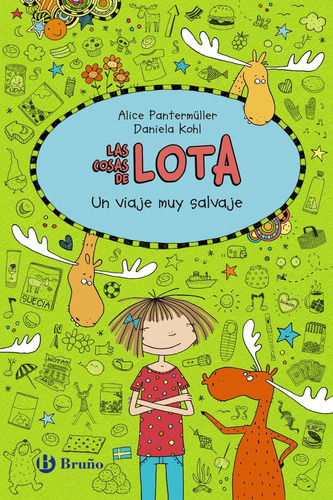 Libro Las Cosas De Lota: Un Viaje Muy Salvaje