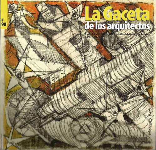 La Gaceta De Los Arquitectos Nº 90 - Vv Aa - Diseño - 2010