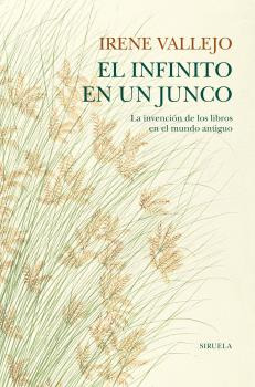 Libro El Infinito En Un Junco De Vallejo Irene Siruela, Edit