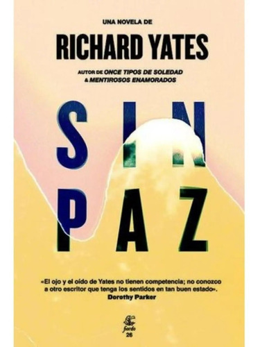 Libro Sin Paz Richard Yates Fiordo