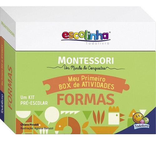 Livro Escolinha Montessori Box Atividades Aprendendo Formas Geométrica  Escolinha Todolivro - Kit Pré-escolar Para Criat