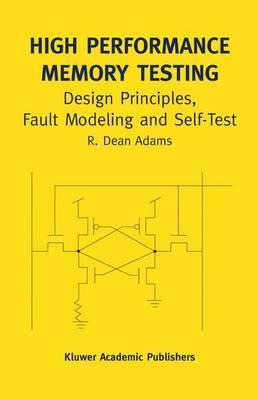 Libro High Performance Memory Testing : Design Principles...