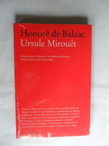 Ursule Mirouet - Honoré De Balzac - La Compañía - Nuevo