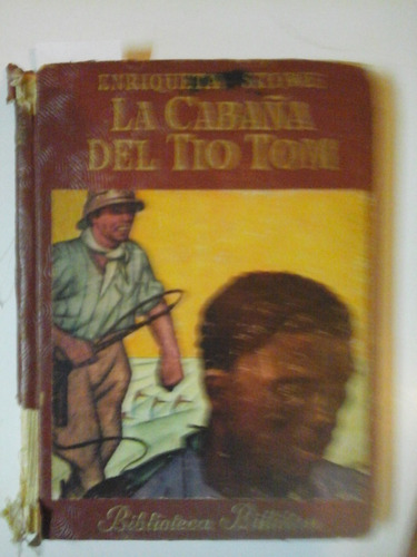 La Cabaña Del Tio Tom - E. Stowe - Ed. Atlantida - L239