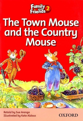 The Town Mouse And The Country Mouse - F&f 2 - Oxford