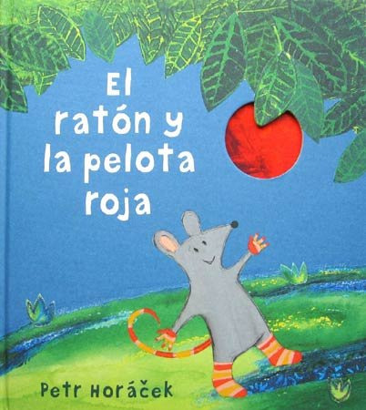 El Ratón Y La Pelota Roja (libro Original)