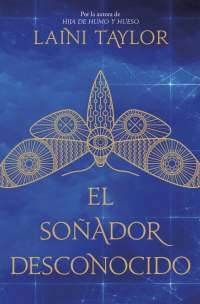 El Soñador Desconocido ( Laini Taylor)