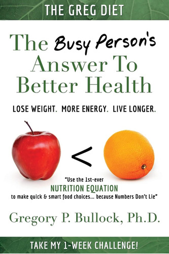 Libro: The Greg Diet: The Busy Personøs Answer To Better