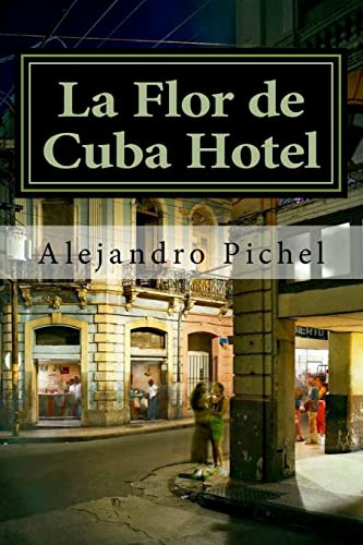 La Flor De Cuba Hotel