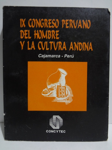 Ix Congreso Peruano Del Hombre Y La Cultura Concytec (1993)