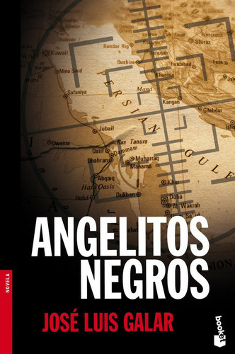 Angelitos Negros, De Galar, José Luis. Editorial Booket, Tapa Blanda En Español