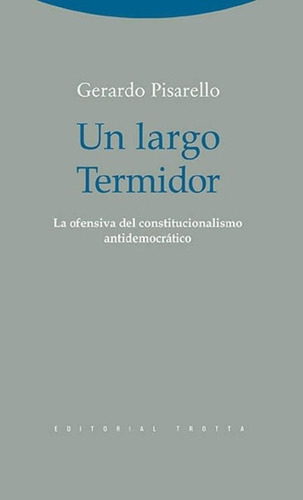 Libro - Un Largo Termidor - Pisarello, Gerardo