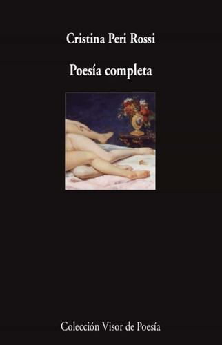 Poesia Completa Peri Rossi - Cristina Peri Rossi