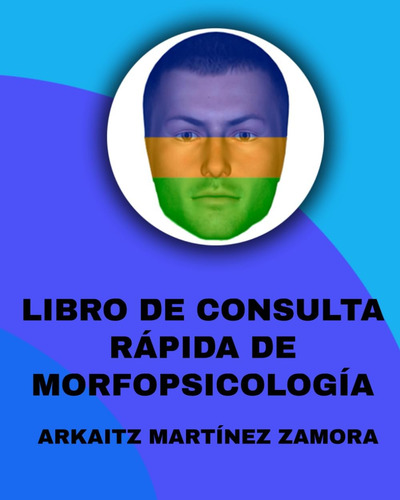 Libro: Libro De Consulta Rápida De Morfopsicología (spanish