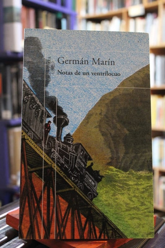 Notas De Un Ventrílocuo - Germán Marín