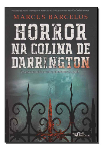 Libro Horror Na Colina De Darrington De Barcelos Marcus Far