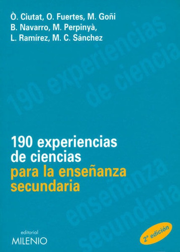 190 Experiencias De Ciencias Para Al Enseñanza Secundaria, De Vários Autores. Editorial Ediciones Gaviota, Tapa Blanda, Edición 2005 En Español