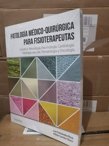 Fernández. Patología Medico-quirúrgica Para Fisioterapeutas