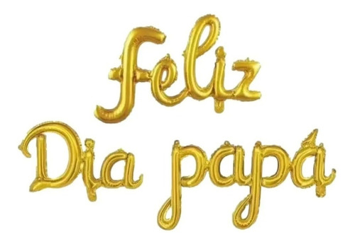 Cartel Globos De Letras  Feliz Día Papa Color Dorado