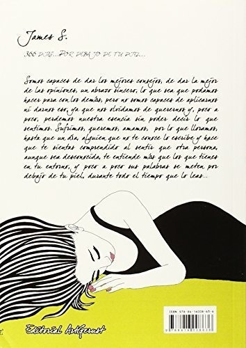 366 Dias Por Debajo De Tu Piel... - Sosa Ruiz De..., de Sosa Ruiz de Castilla, Sr. James Manuel. Editorial Artgerust en español
