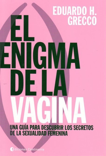 Enigma De La Vagina, El - Grecco, Eduardo