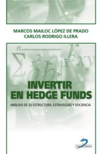 Libro Invertir En Hedge Funds Analisis De Su Estructura, Es