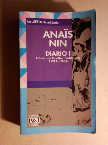 Anais Nin,diario 1 (1931 - 1934)
