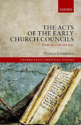 Libro The Acts Of Early Church Councils Acts : Production...