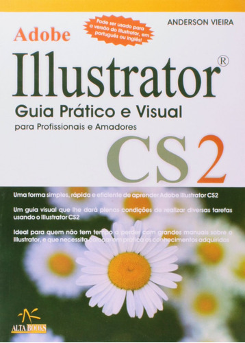 Illustrator Cs2, De Anderson Vieira. Editora Alta Books, Capa Mole Em Português