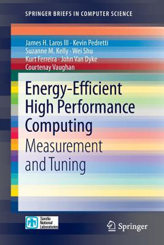 Energy-efficient High Performance Computing: Measurement And