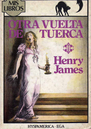 Otra Vuelta De Tuerca De Henry James