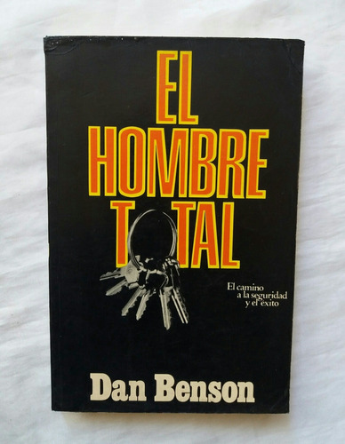 El Hombre Total Dan Benson Libro Original 1983 Oferta
