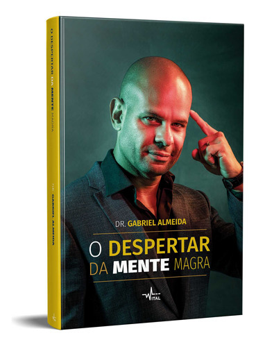 Despertar Da Mente Magra, De Dr. Gabriel Almeida. Pandorga Editora, Capa Mole Em Português