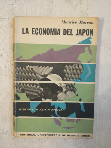 La Economia Del Japon Maurice Moreau