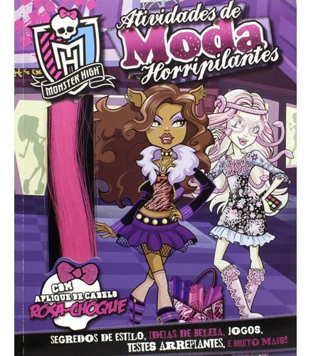 Livro Monster High - Atividades De Moda Horripilantes