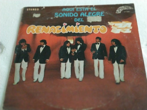 Renacimiento 74  Aquí Está El Sonido Alegré  Lp Vinilo.