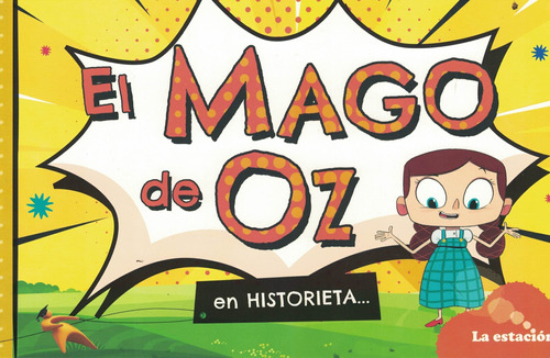 Mago De Oz, El  En Historieta