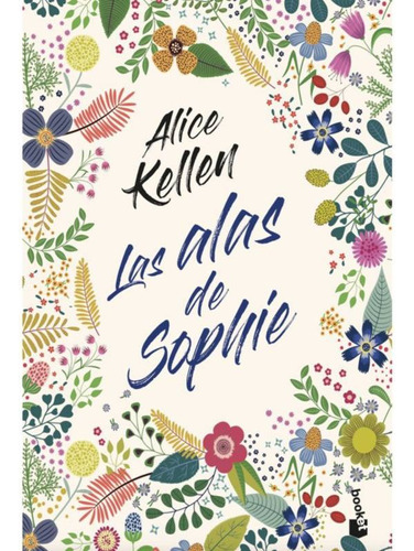 Alas De Sophie Las  - Kellen Alice