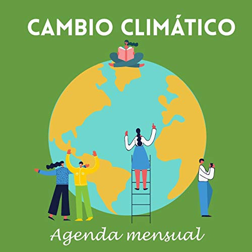 Cambio Climatico. Agenda Mensual.: Fridaysforfuture. Escuela