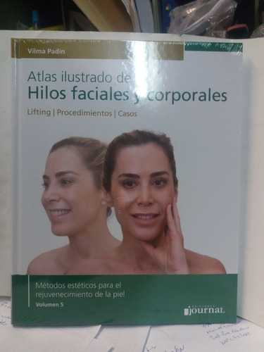 Atlas Ilustrado De Hilos Faciales Y Corporales-vilma Padin