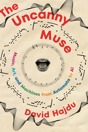 The Uncanny Muse, De David Hajdu. Editorial W. W. Norton & Company, Tapa Dura En Inglés