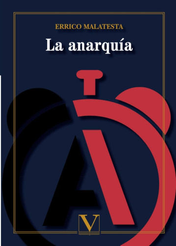 Libro: La Anarquía (ensayo) (spanish Edition)