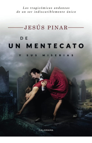 Libro: De Un Mentecato Y Sus Miserias (spanish Edition)