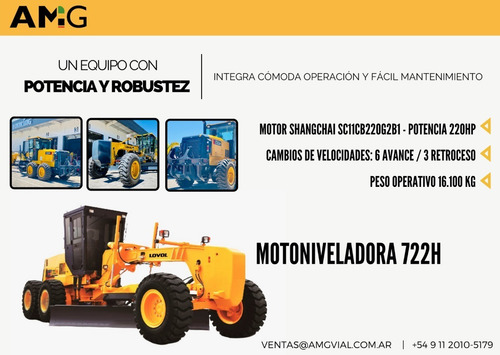 Motoniveladora Lovol Modelo 722h Precio Anticipo