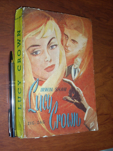 Lucy Crown Irwin Shaw Zigzag 1960 / 262 Pags 21x14x2cm