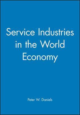 Libro Service Industries In The World Economy - Peter W. ...
