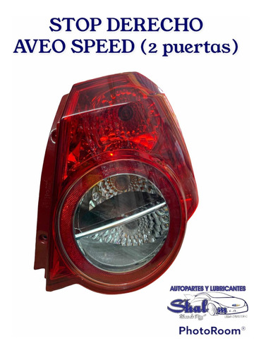 Stop Trasero  Aveo Speed 2 Puertas 2011 2012 2013 2014 2015